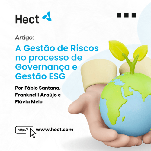 A Gestão de Riscos no processo de Governança e Gestão ESG