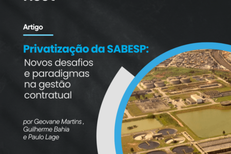 Privatização da SABESP: Novos desafios e paradigmas na gestão contratual