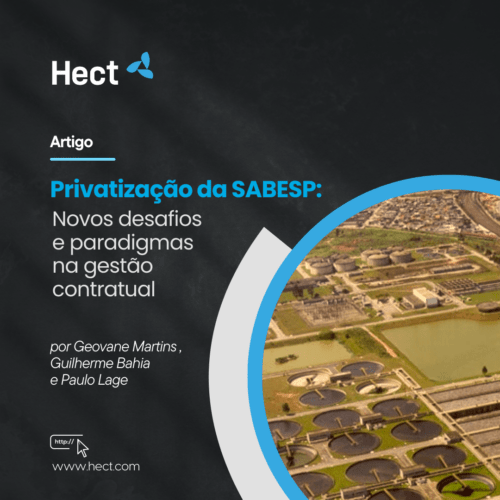 Privatização da SABESP: Novos desafios e paradigmas na gestão contratual